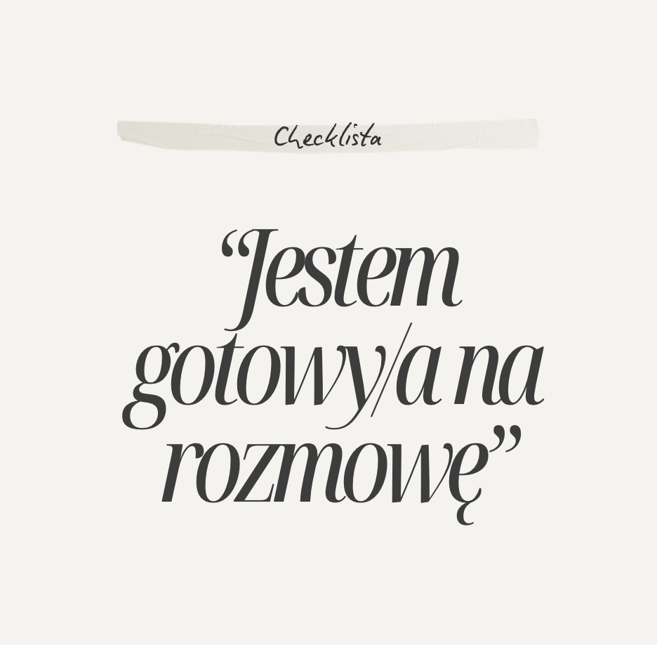 Darmowa checklista "“Jestem gotowy/a na rozmowę kwalifikacyjną”