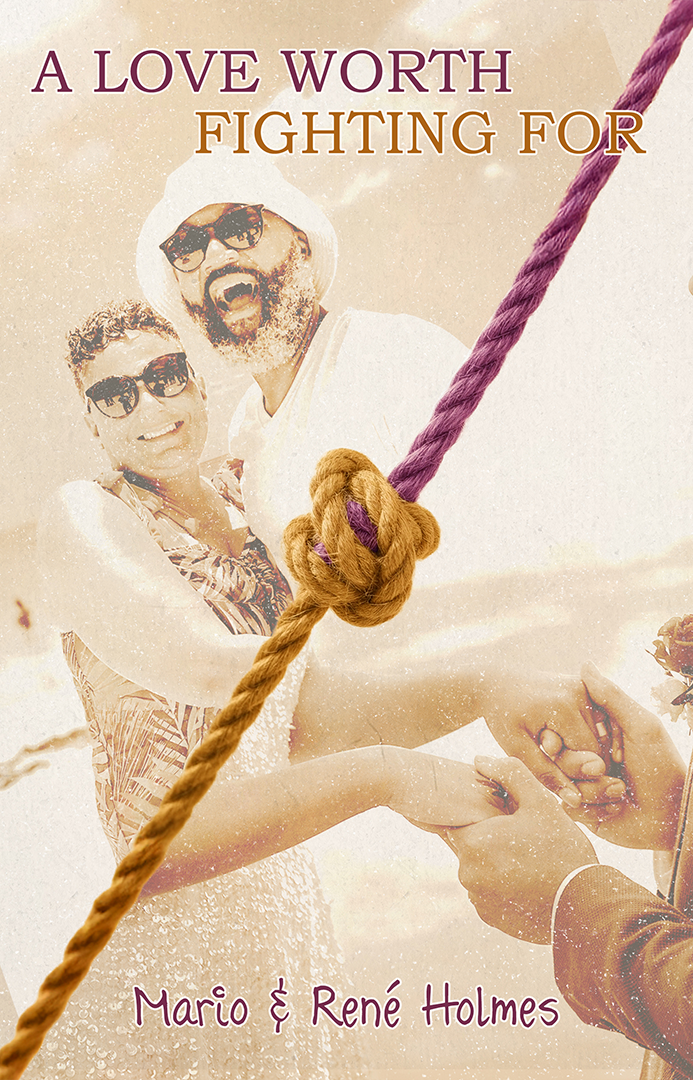 A Love Worth Fighting For