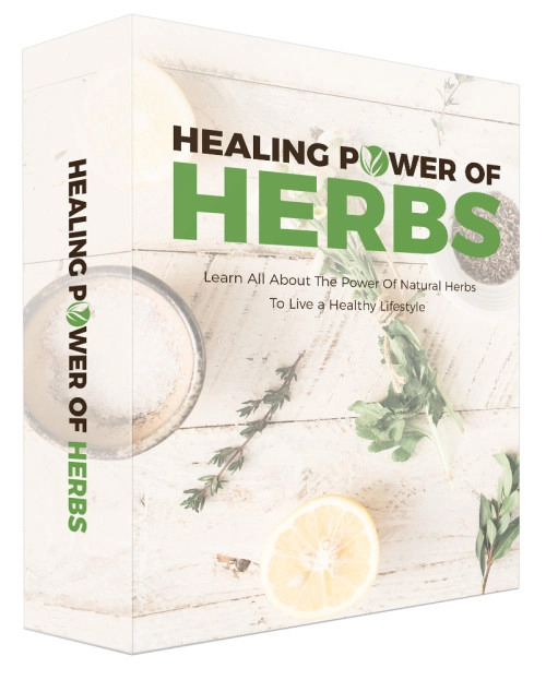 The Healing Power of Herbs