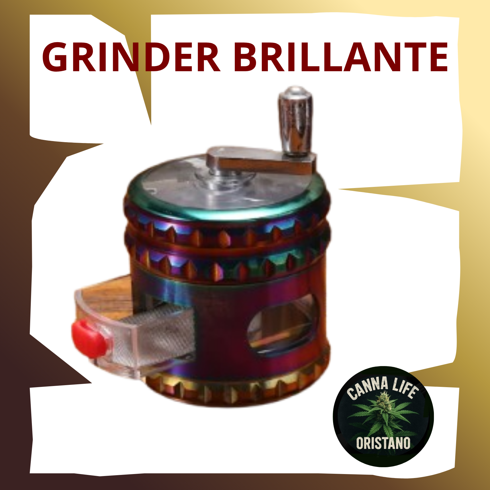 Grinder brillante