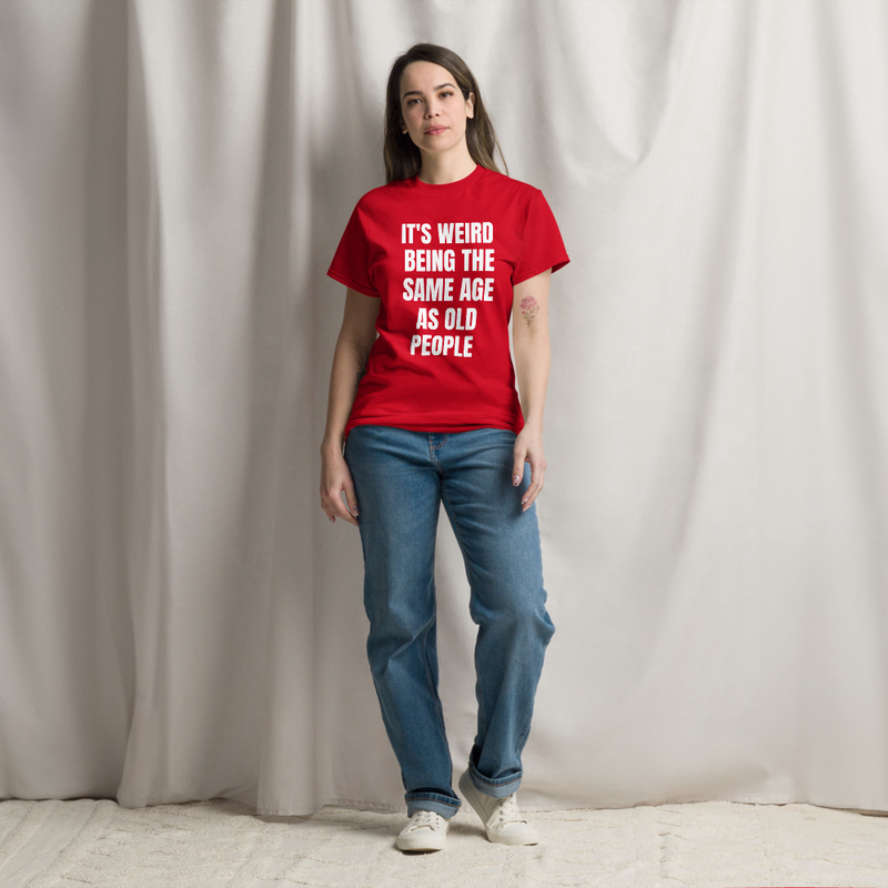 Funny Age Quote T-Shirt