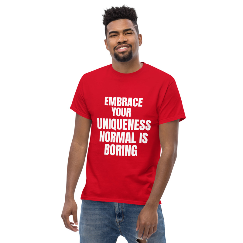 Uniqueness Statement T-Shirt