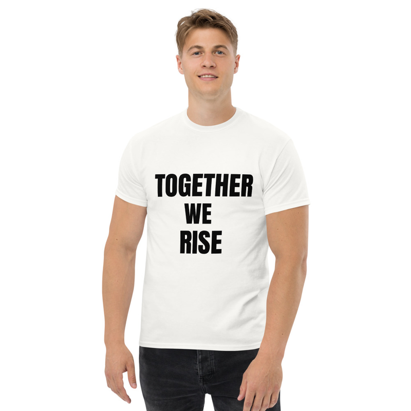 Together We Rise T-Shirt