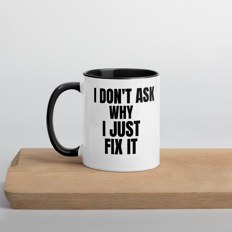 Fix It Motto Mug