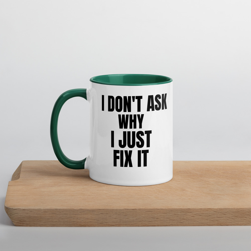 Fix It Motto Mug