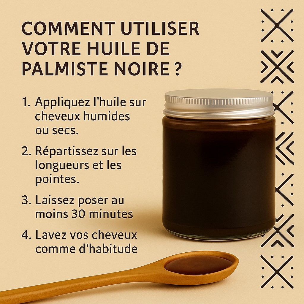 Huile de Palmiste Noire Artisanale – Fabriquée en Côte d’Ivoire – Soin Profond Cheveux Bouclés & Secs – 100% Naturelle 