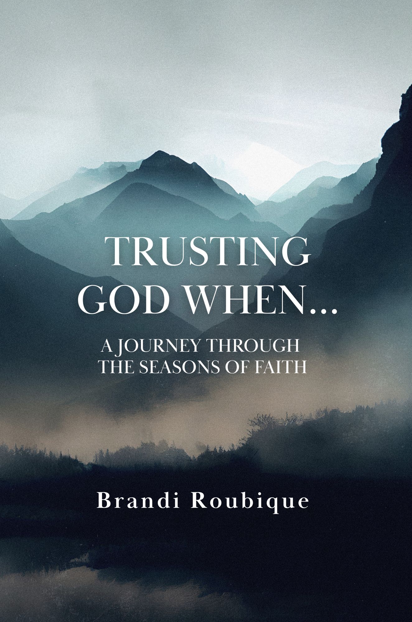 Trusting God When...