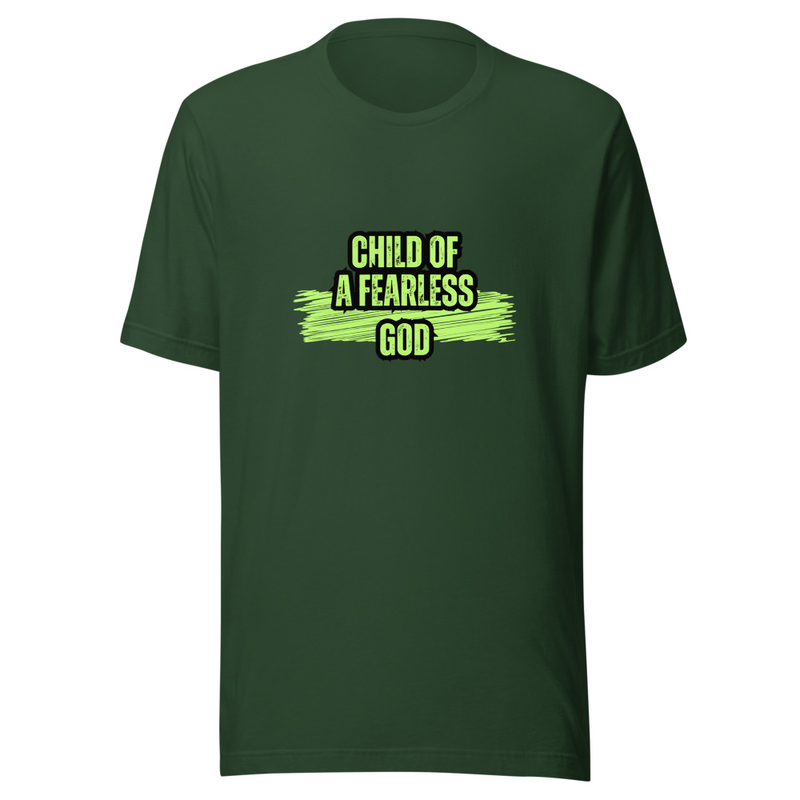 Child of a fearless God t-shirt