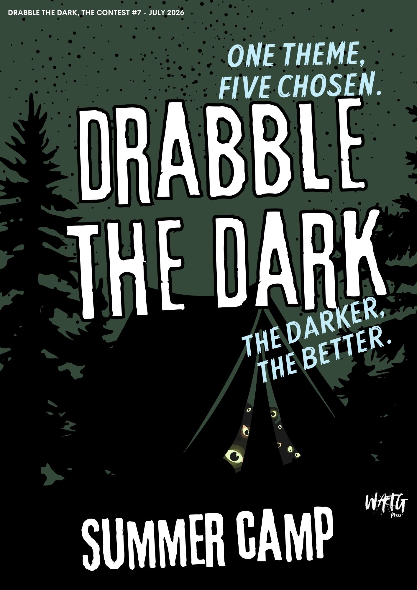Drabble The Dark, The contest #7 - July 2026