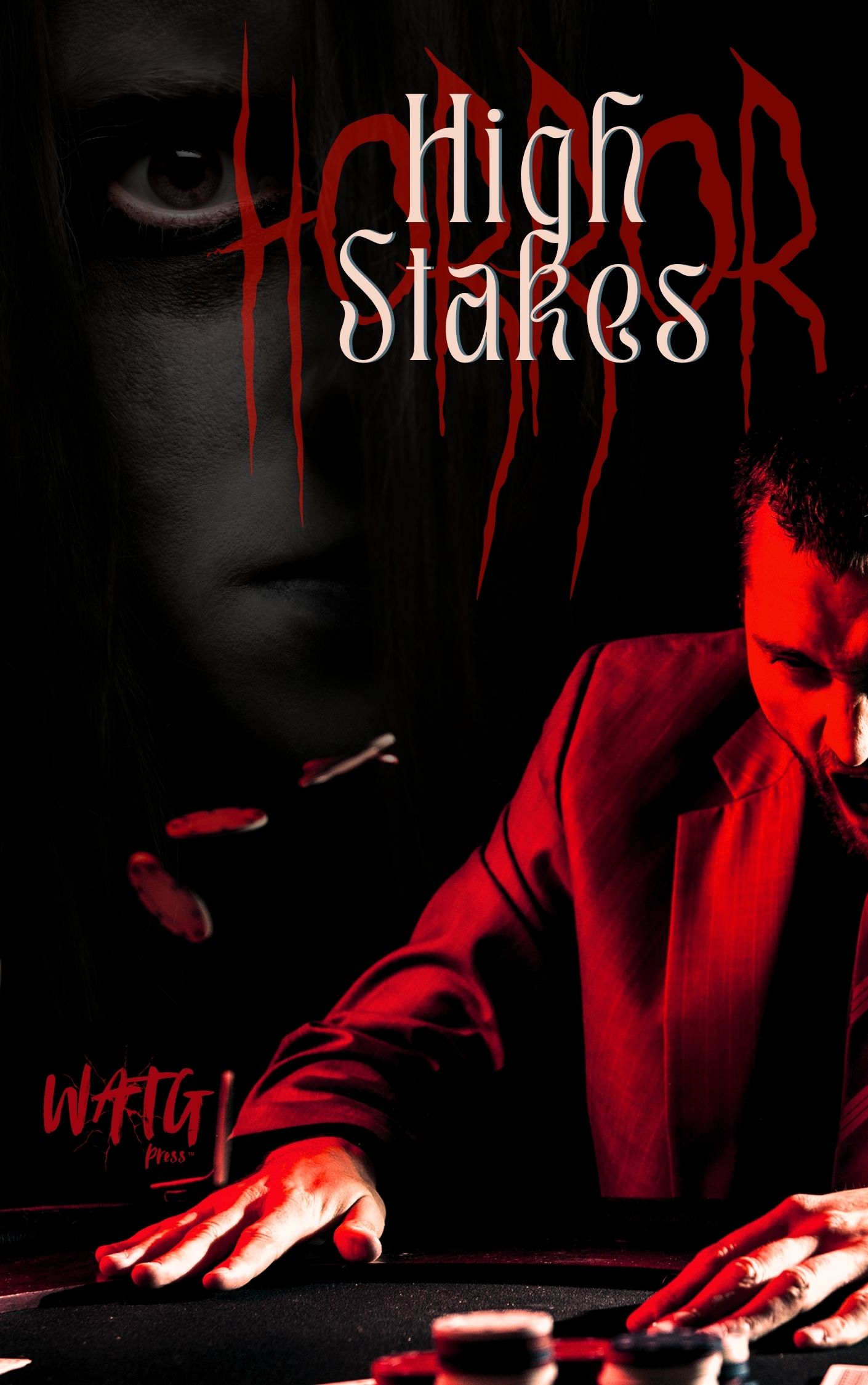 High Stakes HORROR
