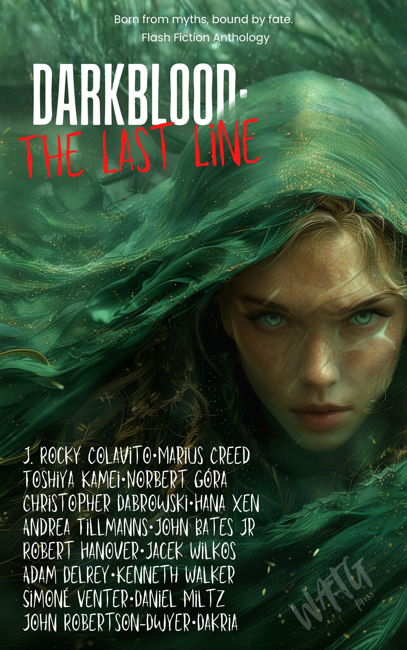 Darkblood: The Last Line - A Flash Anthology