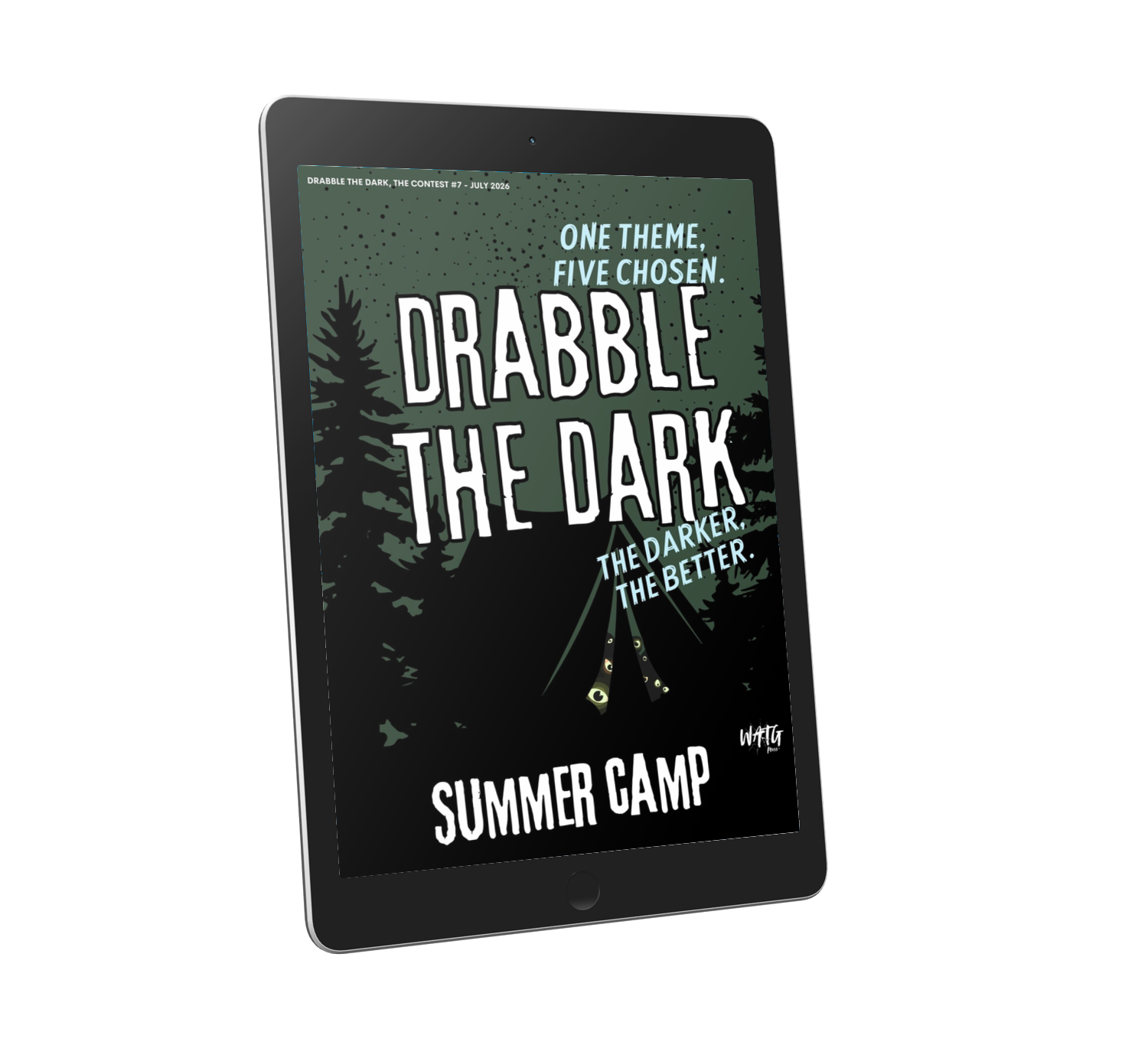 Drabble The Dark, The contest #7 - July 2026