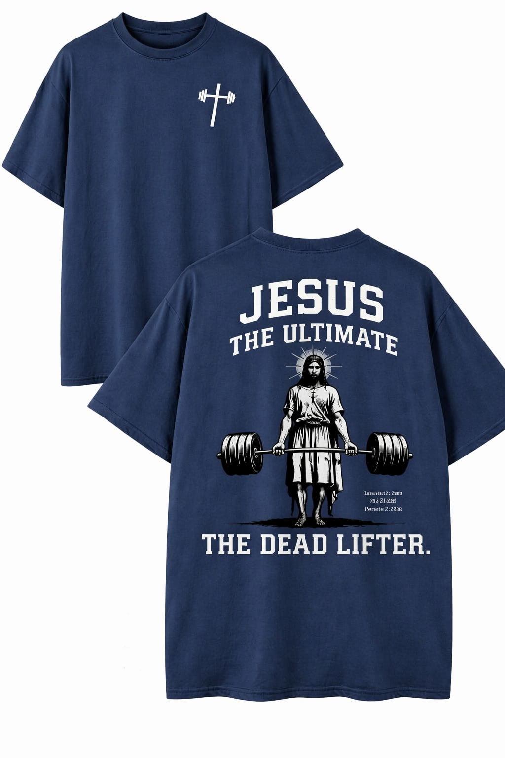 Jesus Deadlifter Graphic T-Shirt