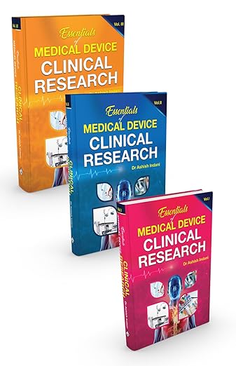 Essentials of Medical Device Clinical Research - Version for outside India