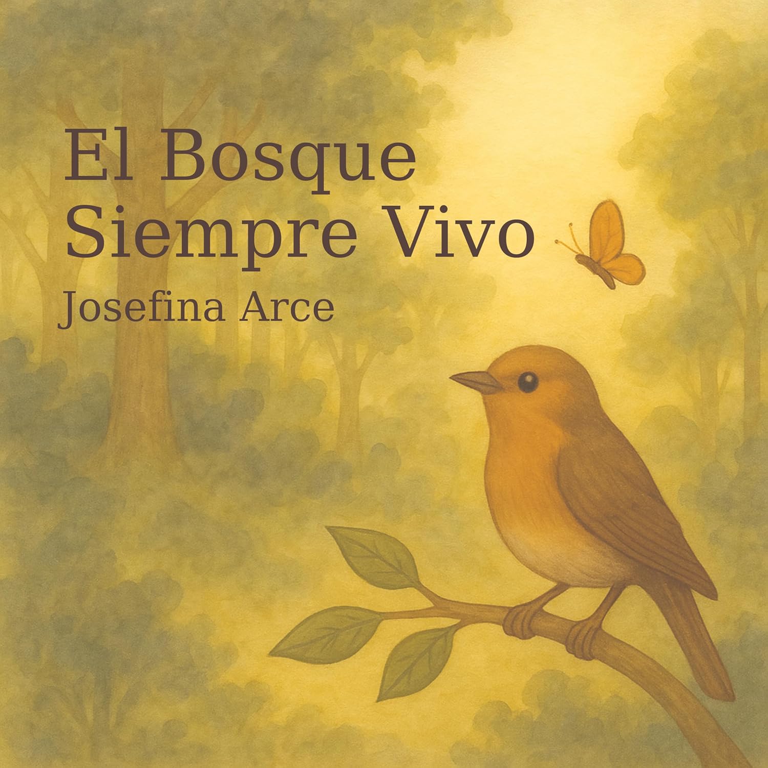 El Bosque Siempre Vivo