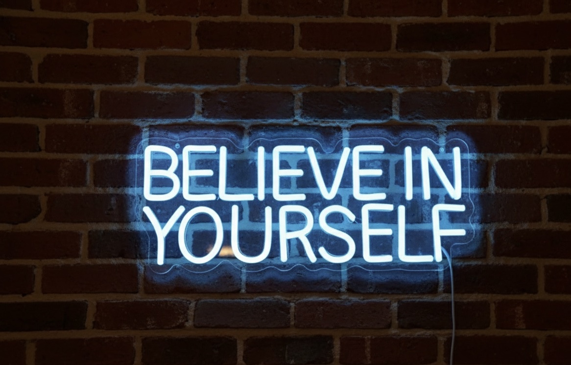 Believe In Yourself Neon Sign