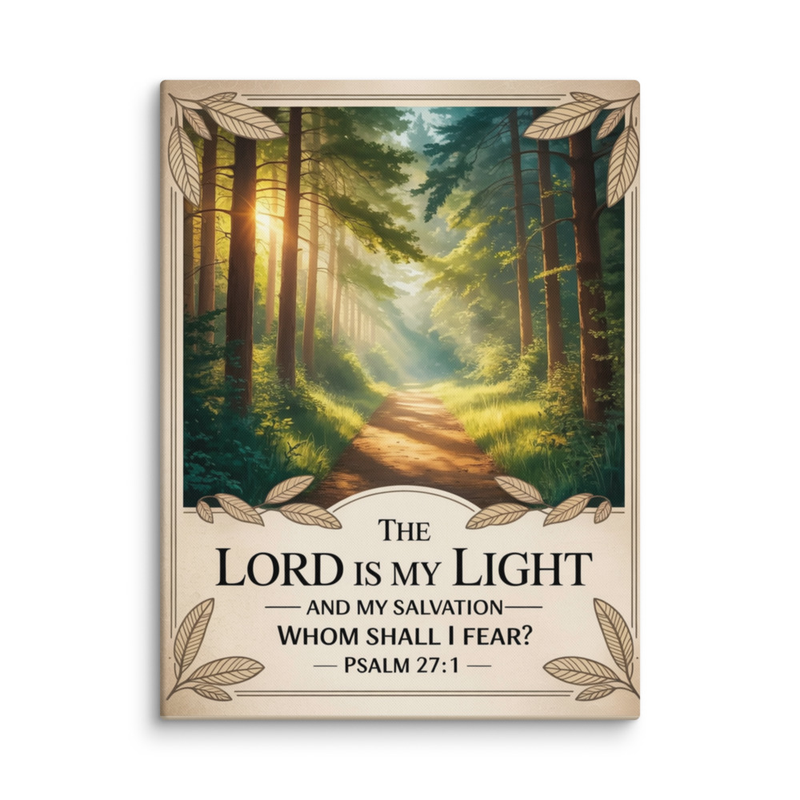 The Lord is My Light and My Salvation Canvas