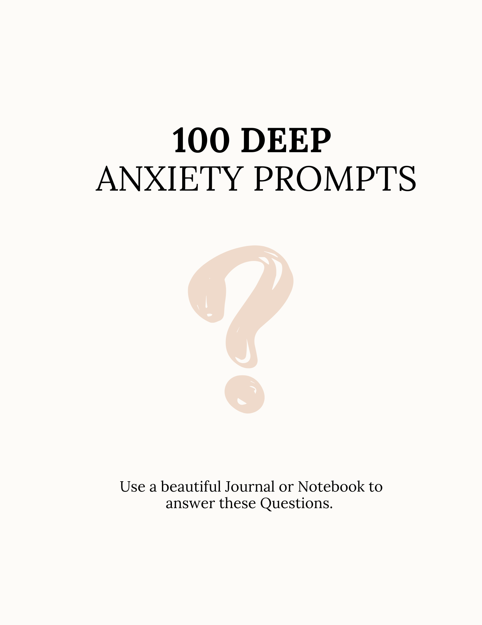 Anxiety Journal Prompts Workbook — 100 Reflective Questions