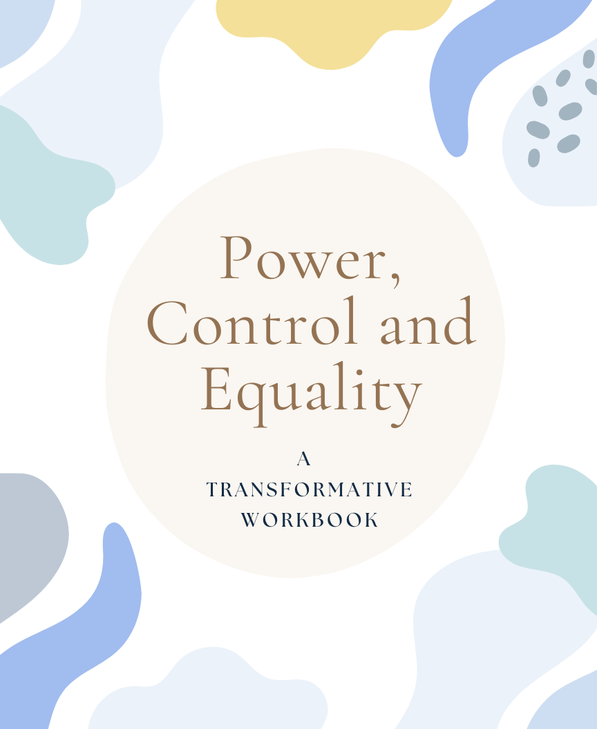 Relationship Therapy Workbook: Understanding Power, Control & Equality