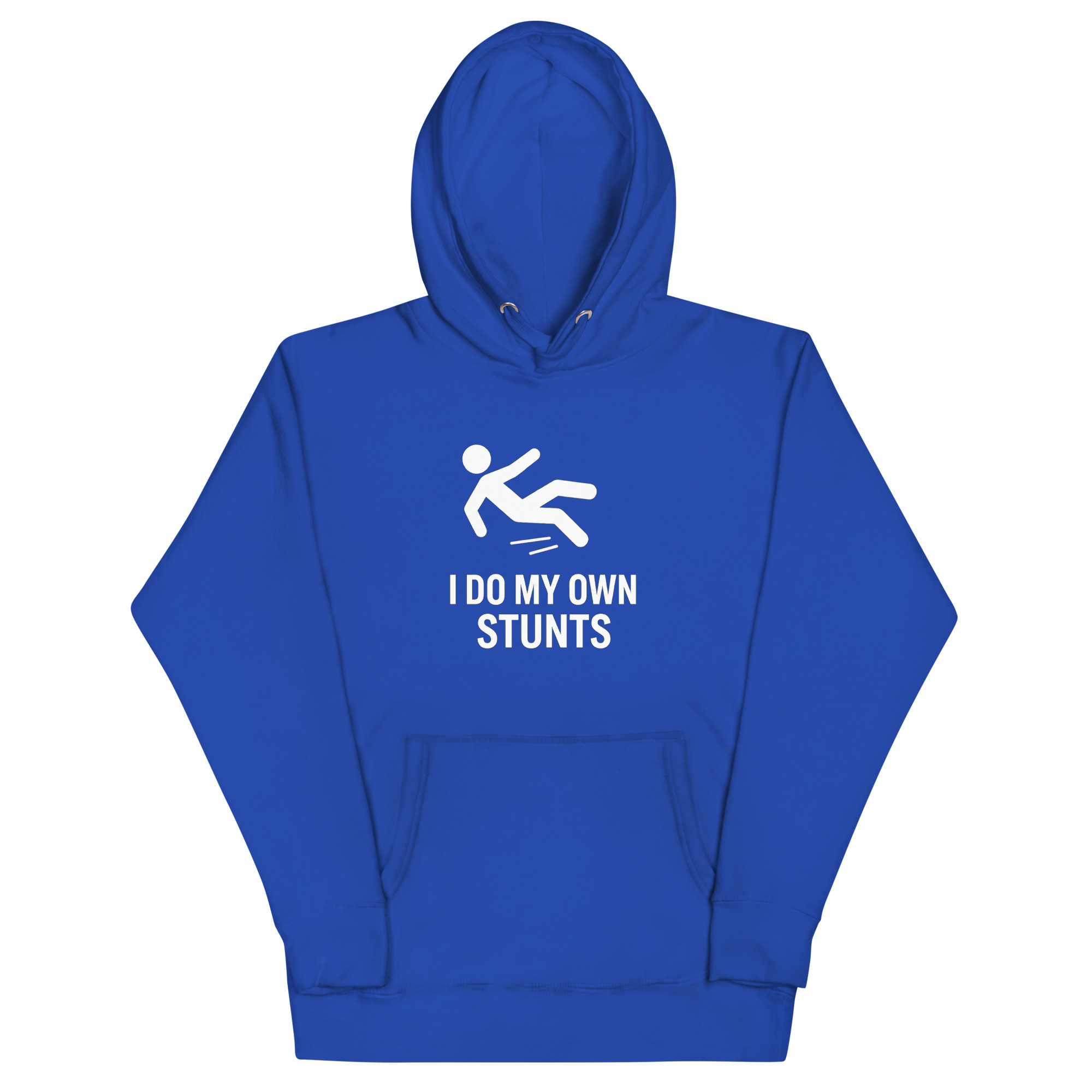 I Do My Own Stunts Hoodie