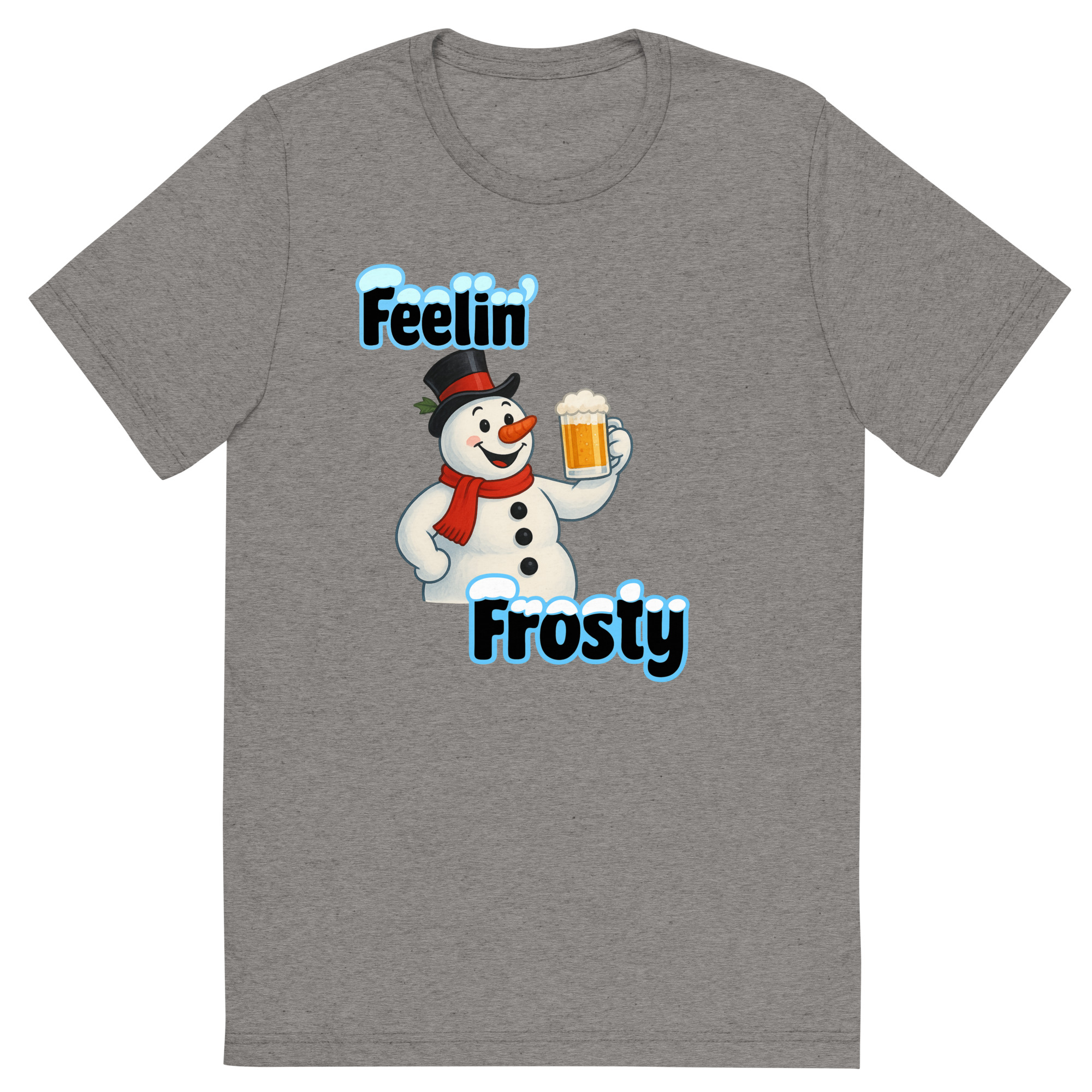 Feelin' Frosty Snowman T-Shirt - Unisex
