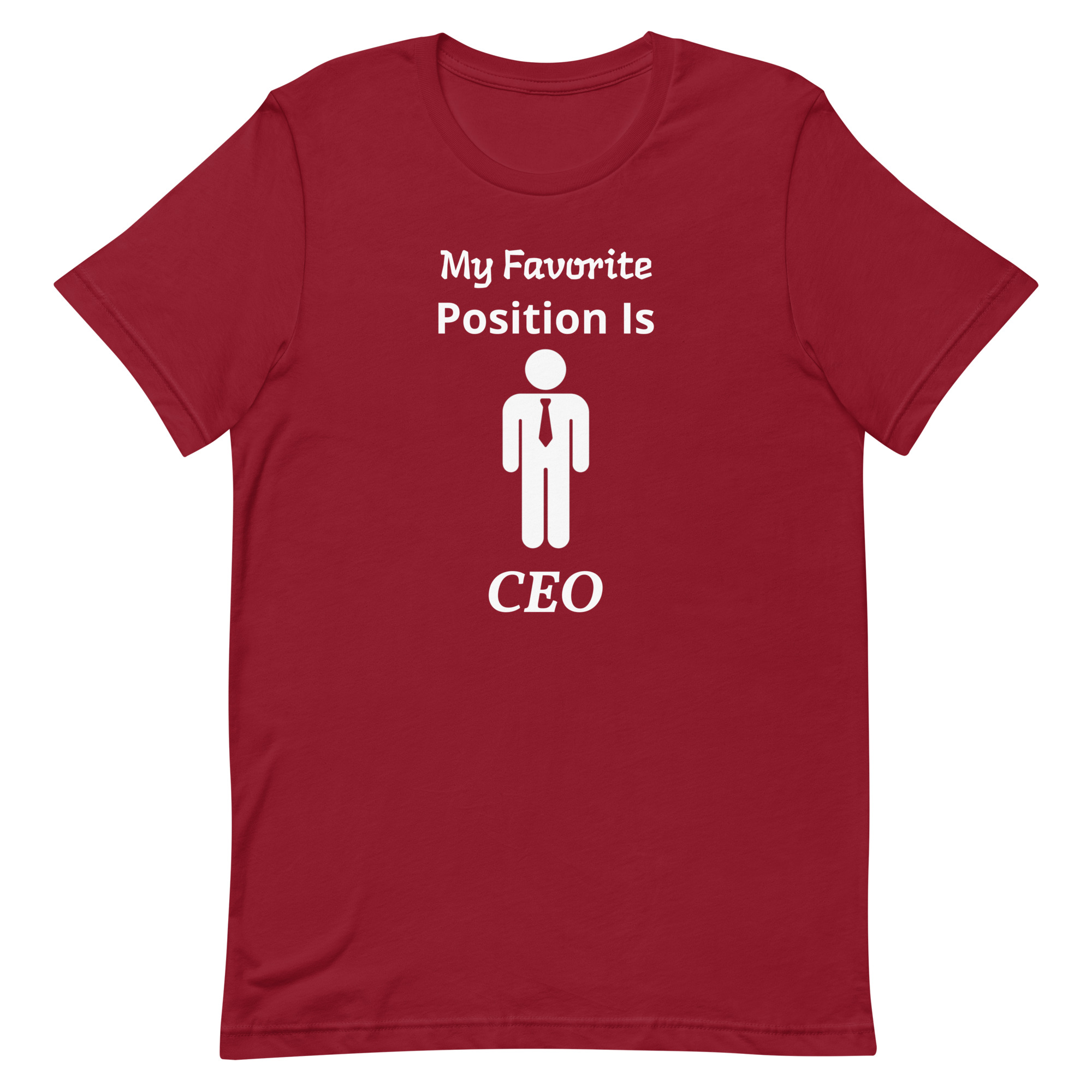 CEO Statement T-Shirt - Unisex