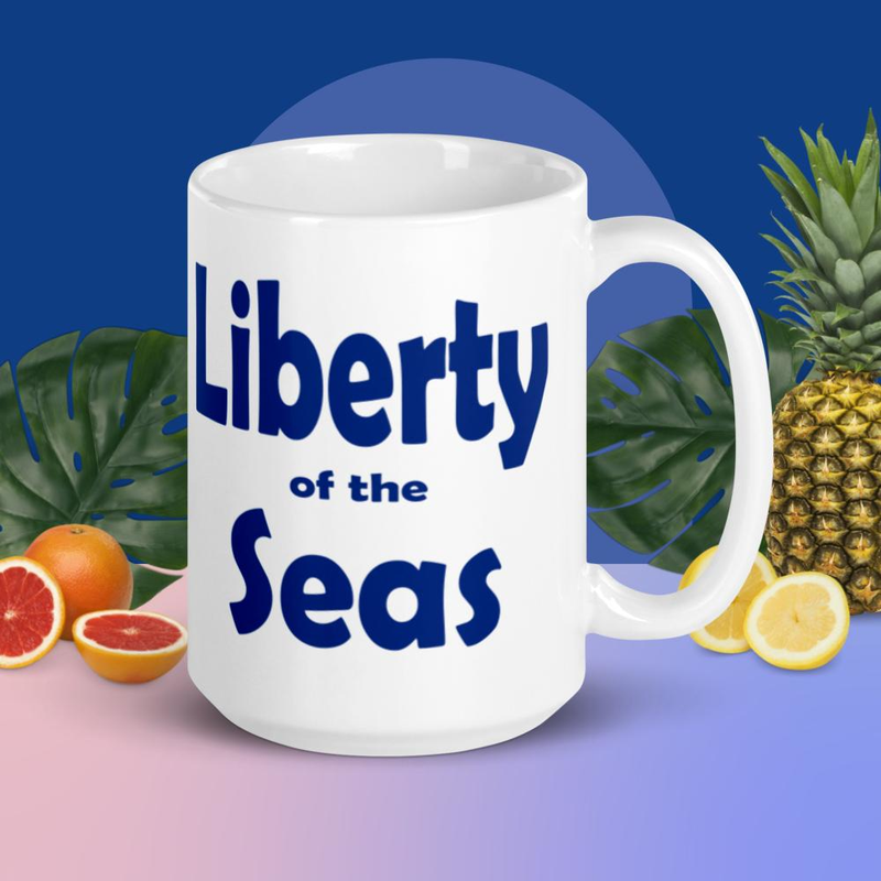 Liberty of the Seas  White glossy mug
