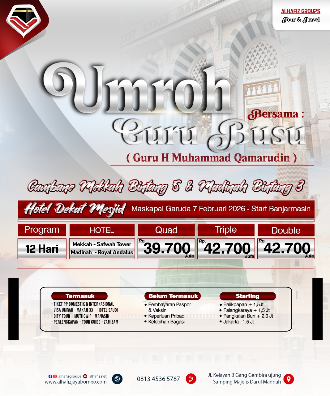 Paket Umroh Bersama Guru H Muhammad Qamarudin