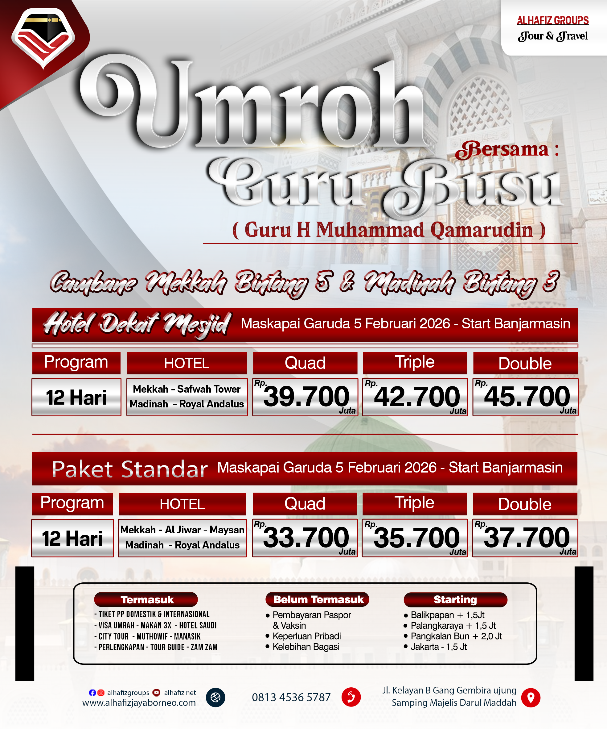 Paket Umroh Bersama Guru H Muhammad Qamarudin
