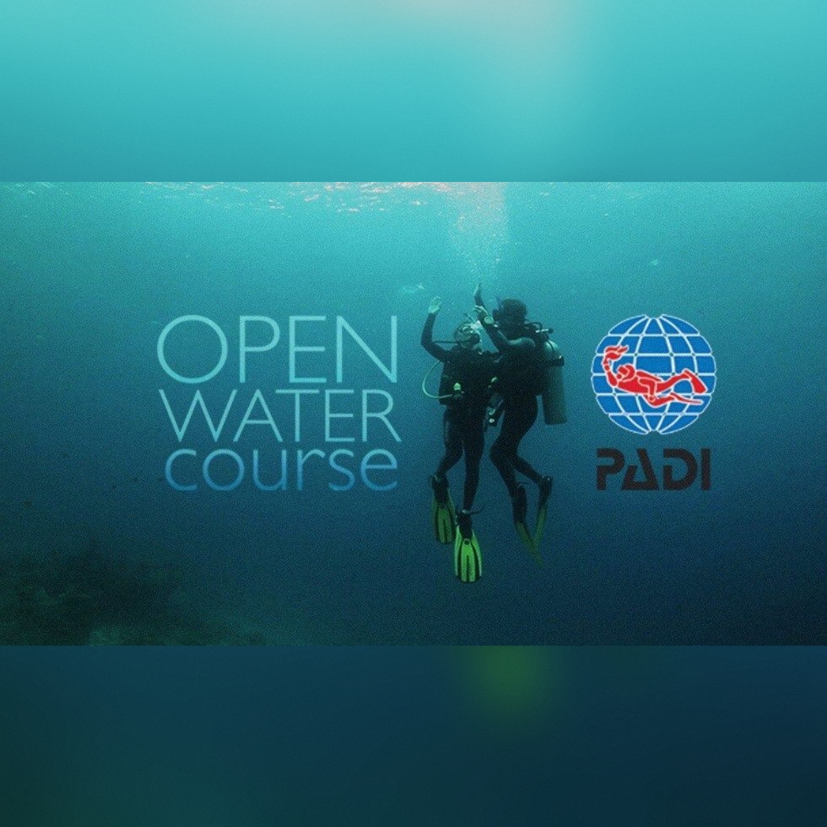PADI Open Water Diver Course