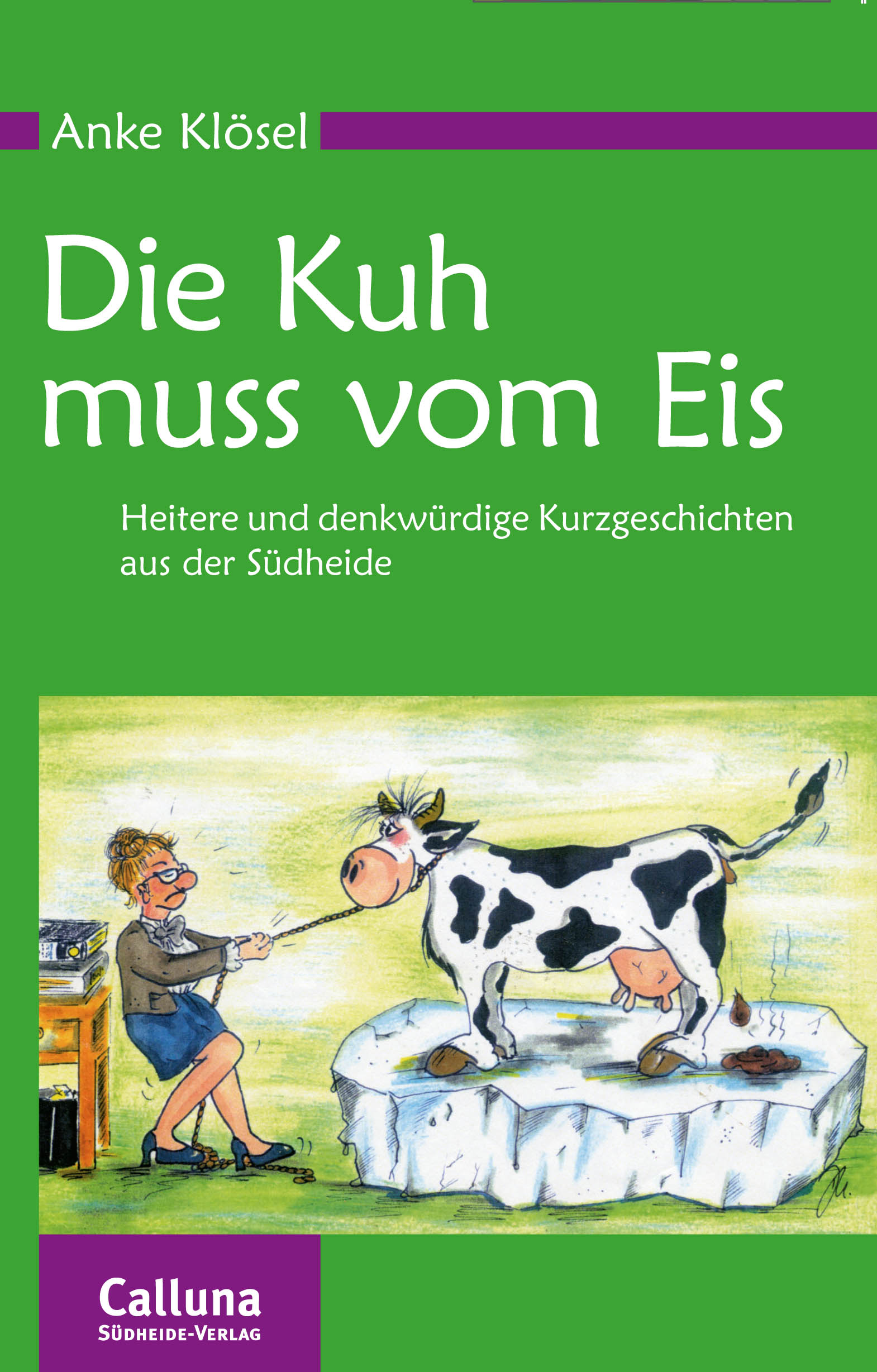 Die Kuh muss vom Eis