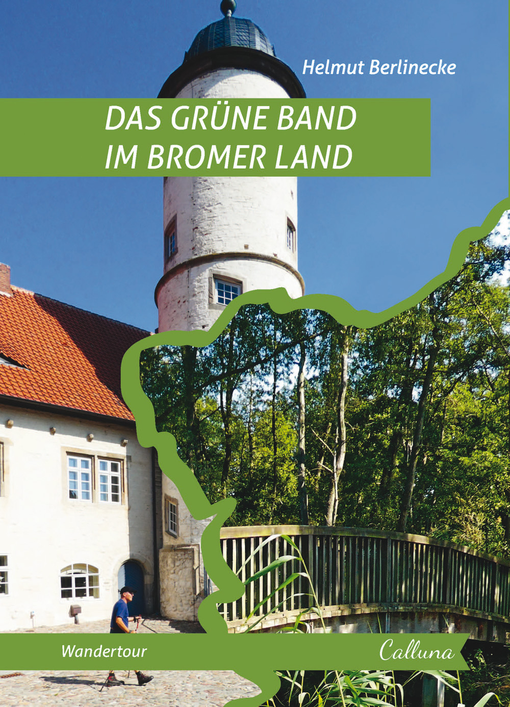 Das Grüne Band im Bromer Land