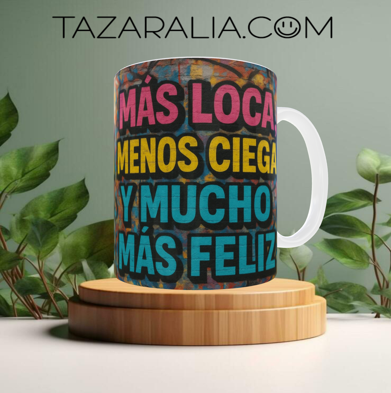 Taza con frase motivacional