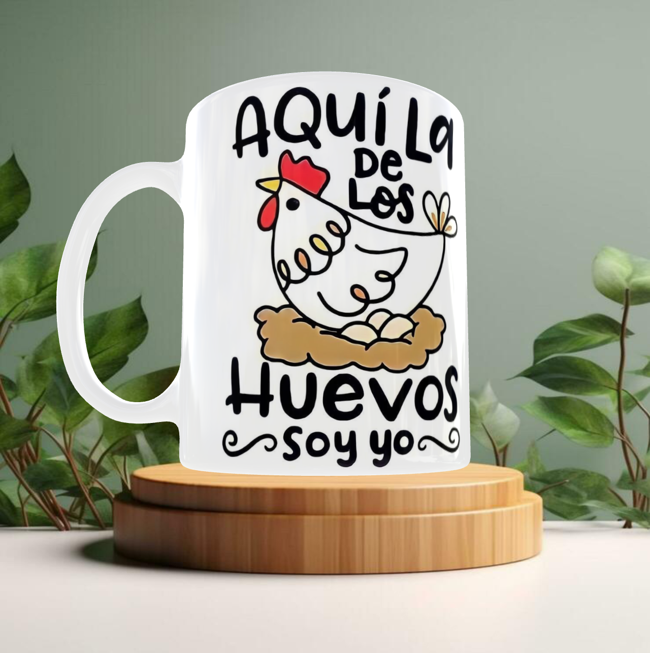 Taza divertida 'Aquí la de los huevos soy yo'