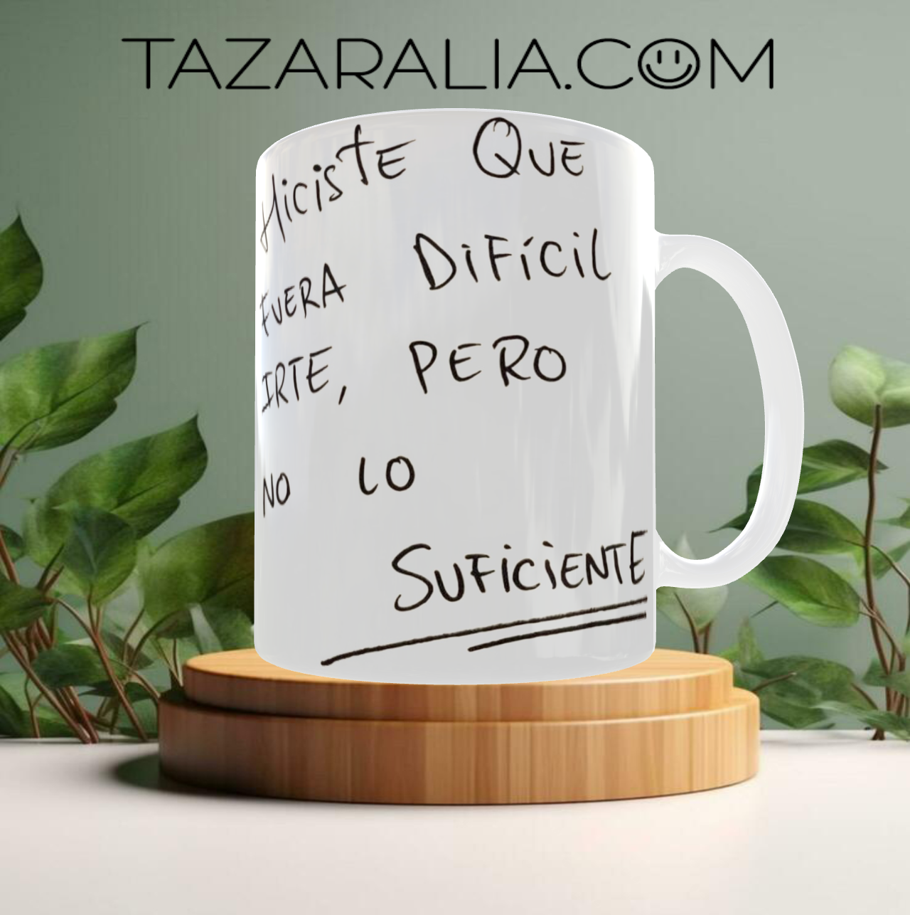 Taza con frase motivacional