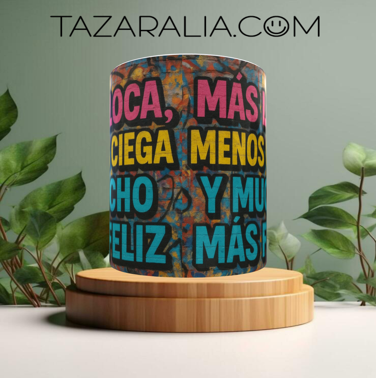 Taza con frase motivacional