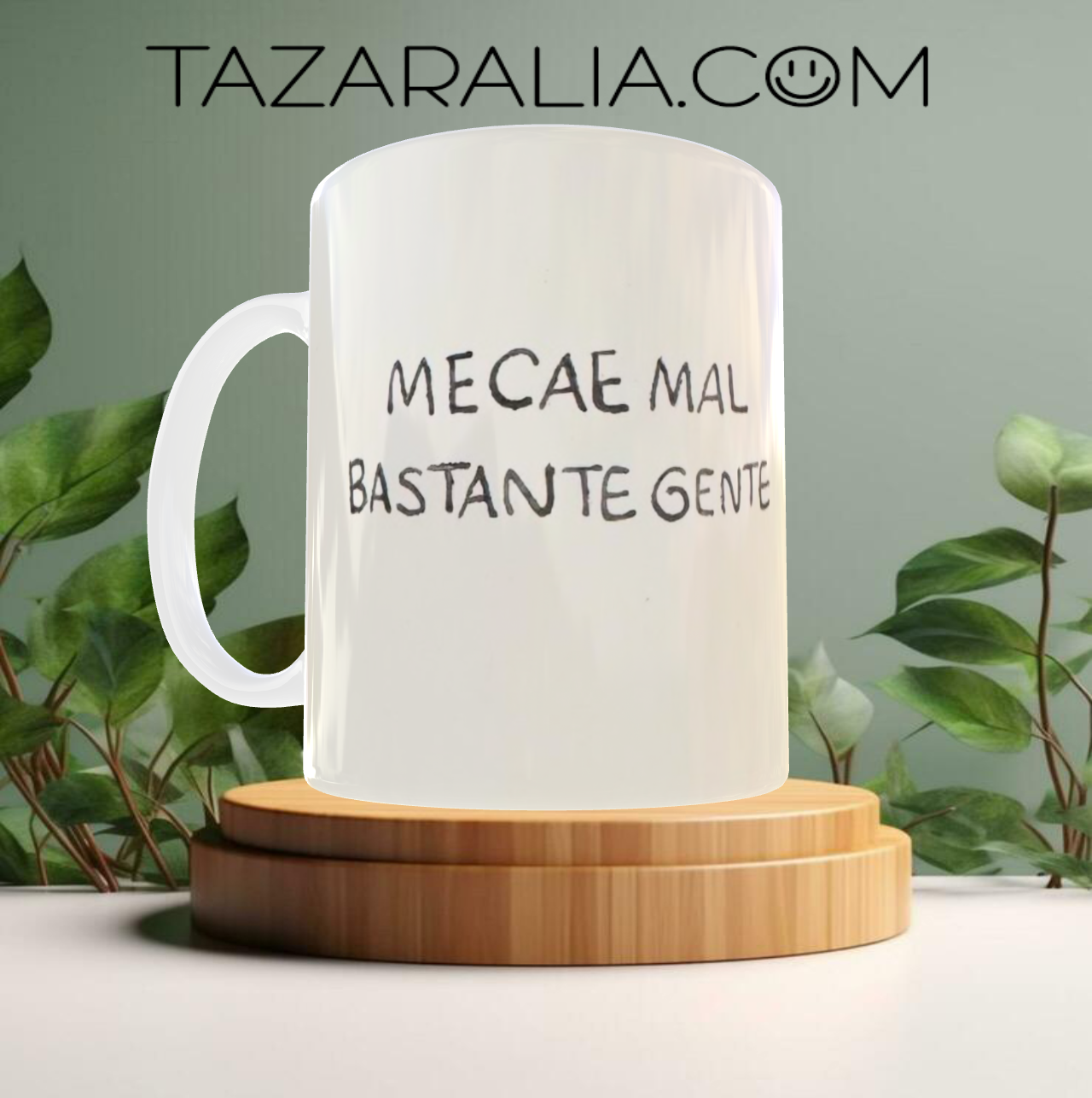 Taza personalizada 'Me cae mal bastante gente'
