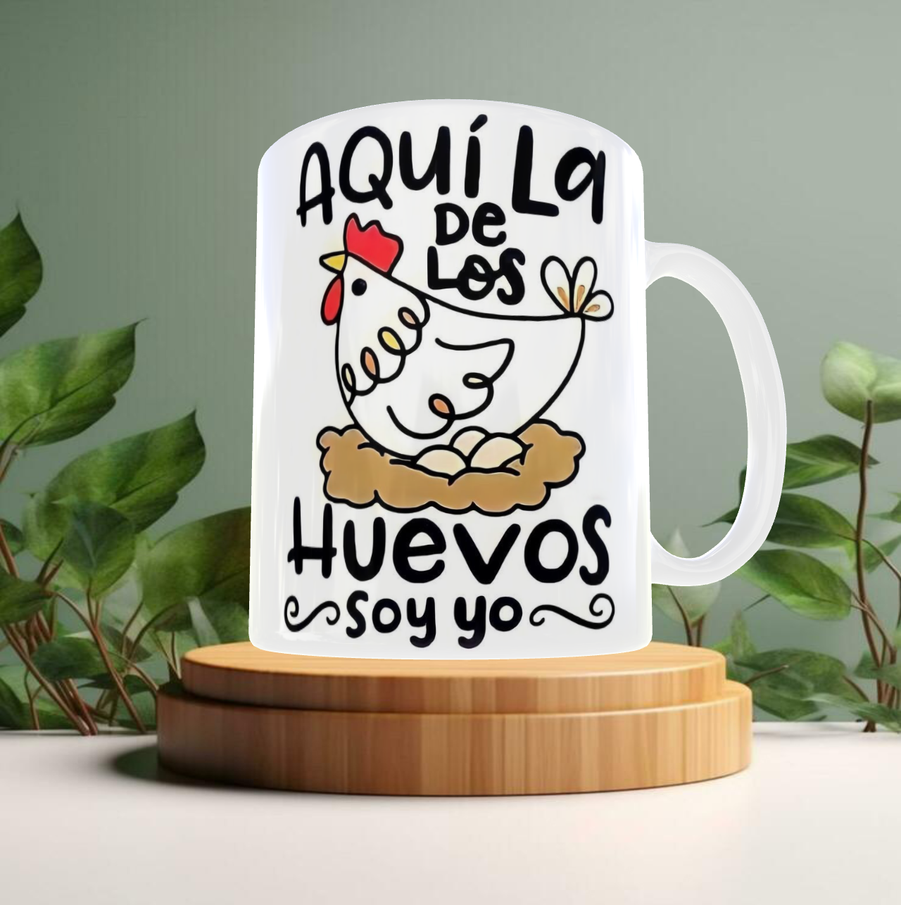 Taza divertida 'Aquí la de los huevos soy yo'