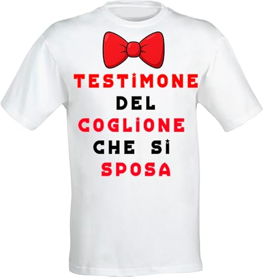 T-Shirt Testimone del coglione che si sposa