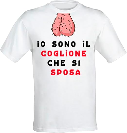 T-Shirt Io sono il coglione Che Si Sposa 