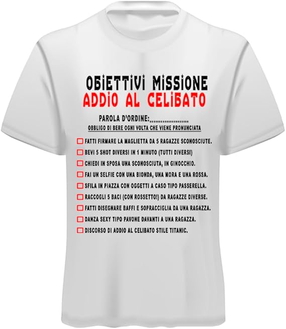 T-shirt Addio al Celibato Obiettivi Missione 
