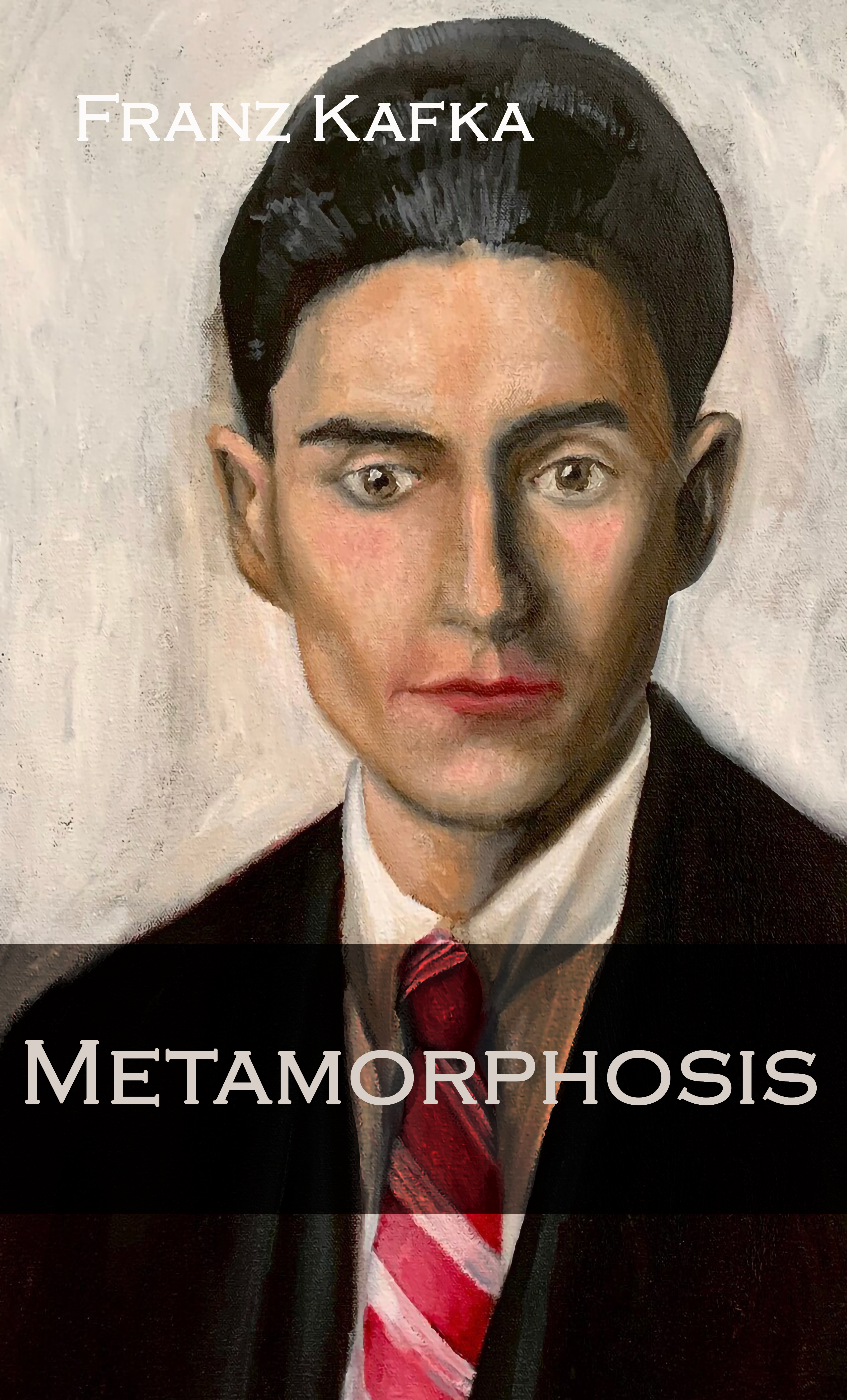 METAMORPHOSIS by Franz Kafka