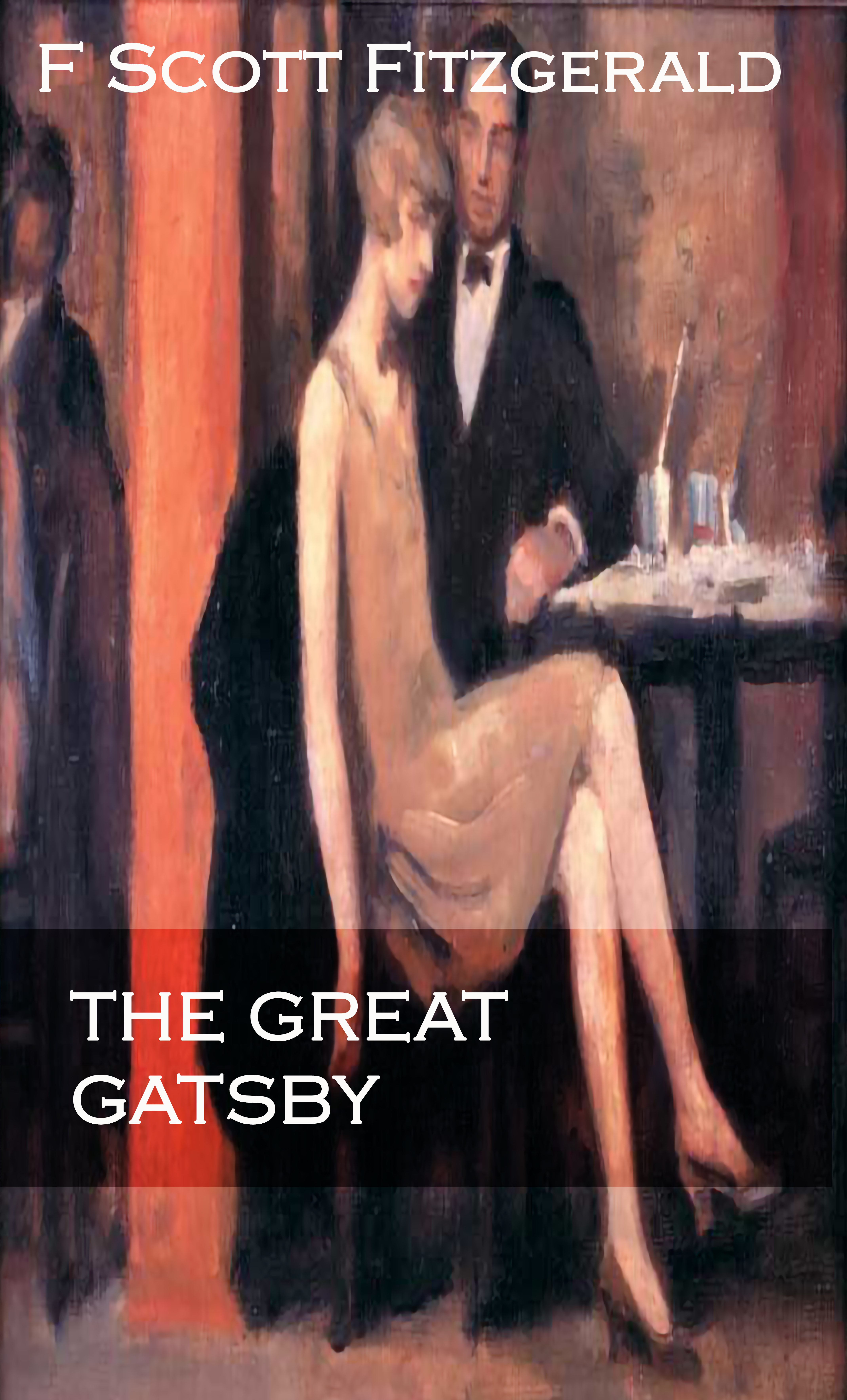 THE GREAT GATSBY by F Scott Fitzgerald