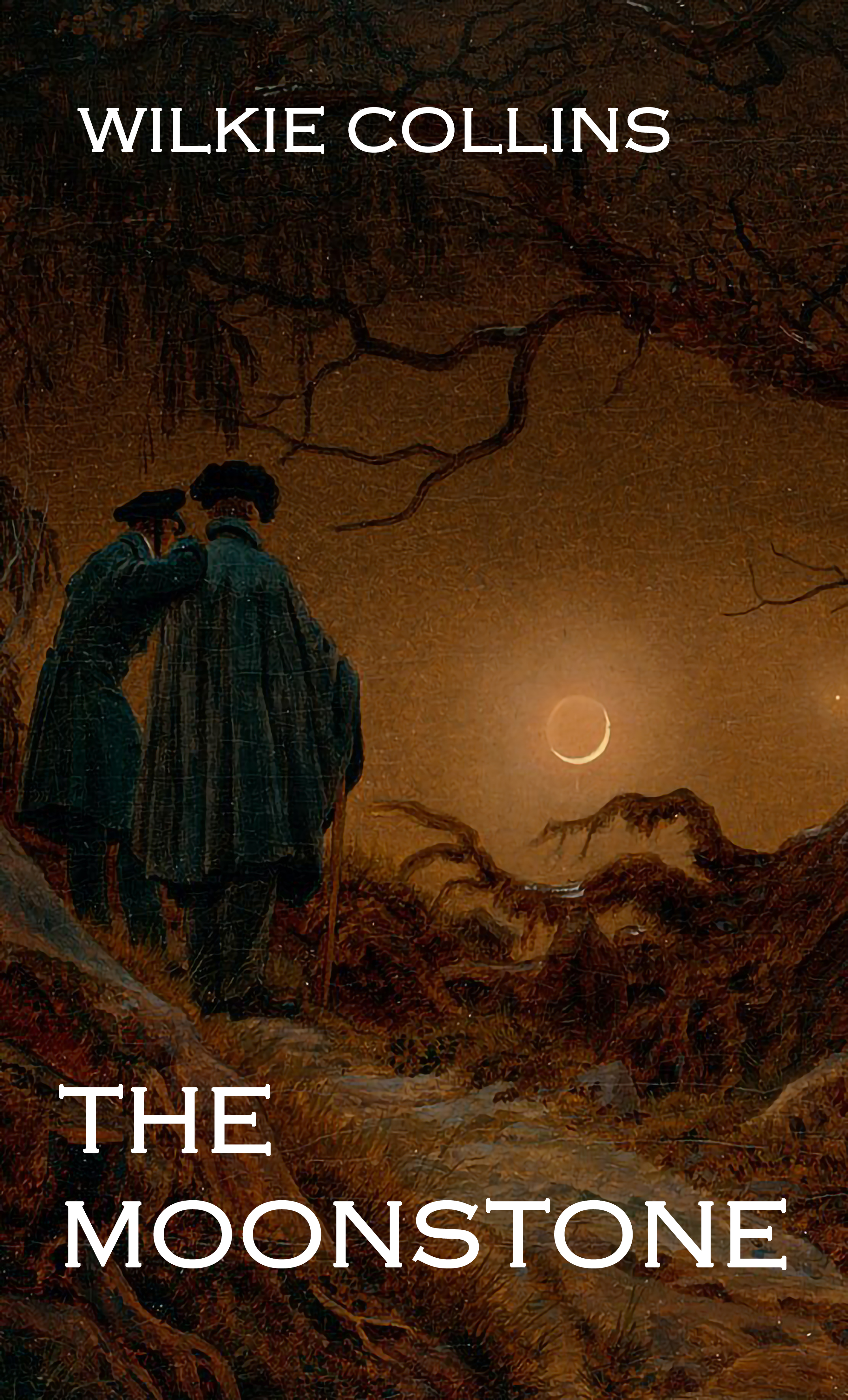 THE MOONSTONE by Wilkie Collins