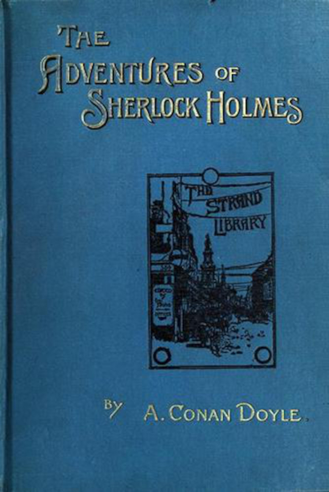 THE ADVENTURES OF SHERLOCK HOLMES by Arthur Conan Doyle