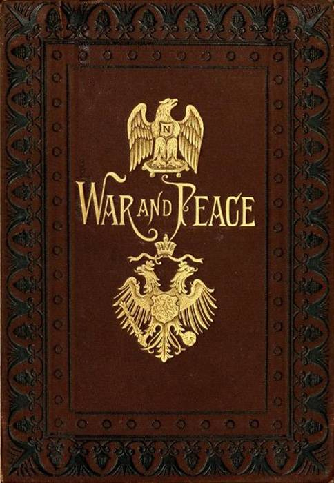 WAR AND PEACE by Leo Tolstoy
