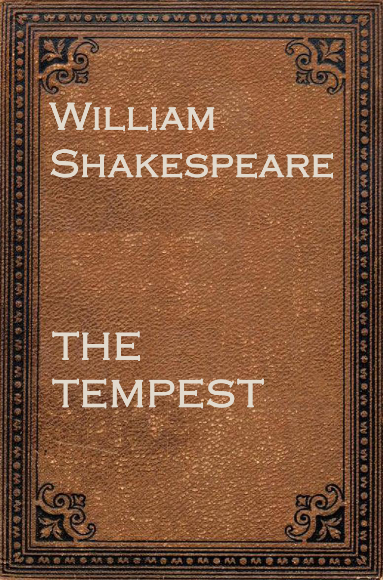 THE TEMPEST by William Shakespeare