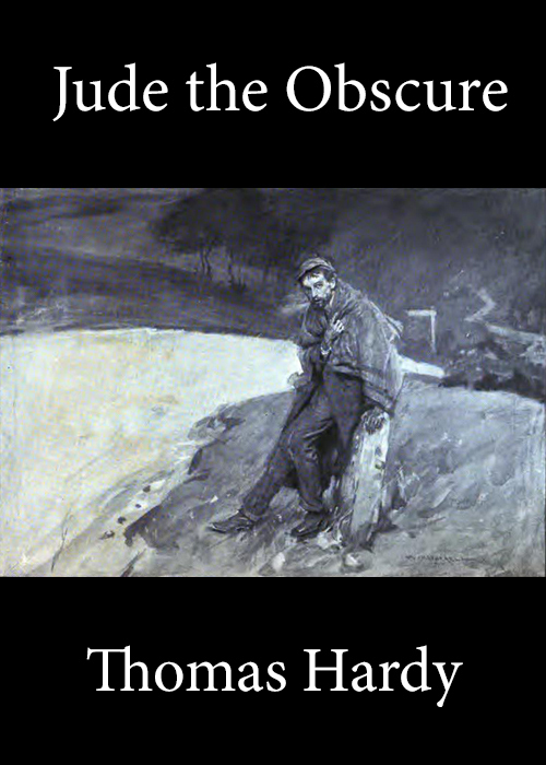 JUDE THE OBSCURE by Thomas Hardy