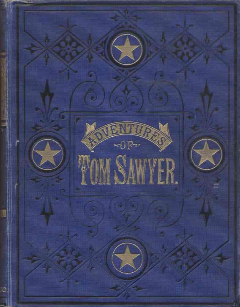 THE ADVENTURES OF TOM SAWYER by Mark Twain