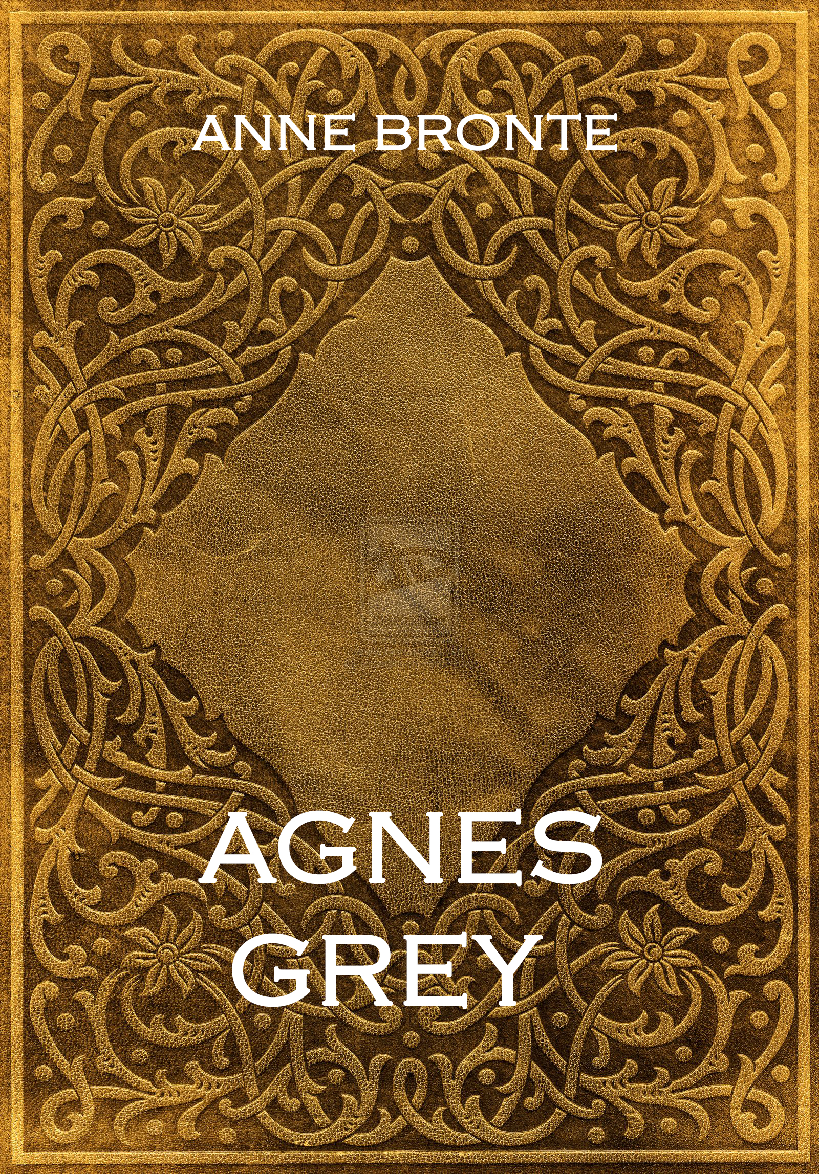AGNES GREY by Anne Bronte